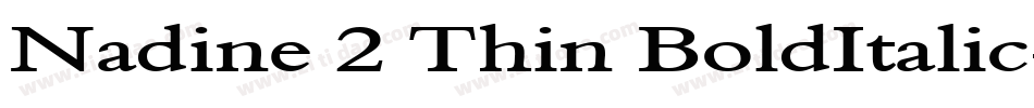 Nadine 2 Thin BoldItalic字体转换